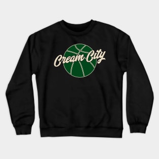 Cream City Milwaukee Wisconsin Basketball Fans Bucks Crewneck Sweatshirt